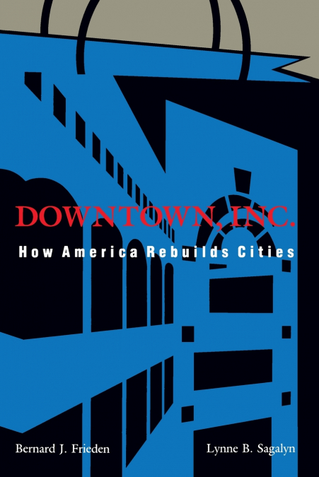Downtown, Inc.
