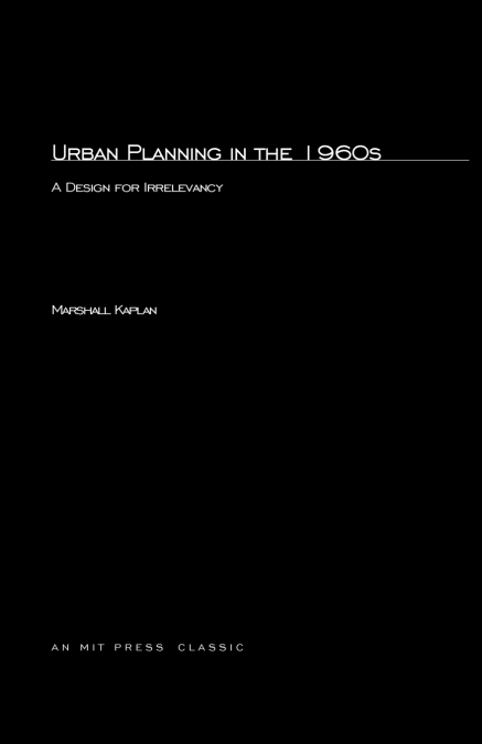 Urban Planning in the 1960s