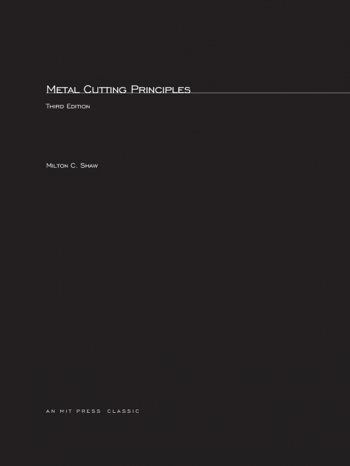 Metal Cutting Principles, third edition