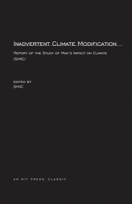 Inadvertent Climate Modification
