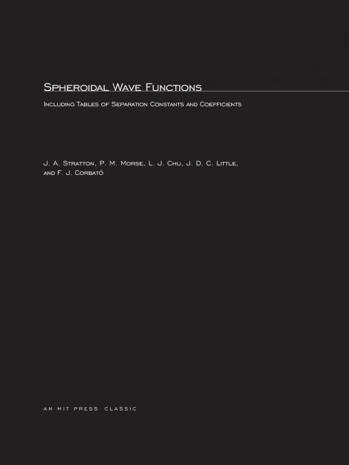 Spheroidal Wave Functions
