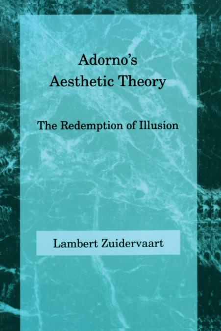 Adorno’s Aesthetic Theory