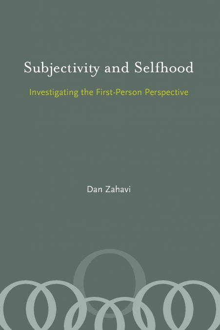 Subjectivity and Selfhood