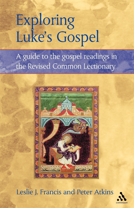 Exploring Luke’s Gospel