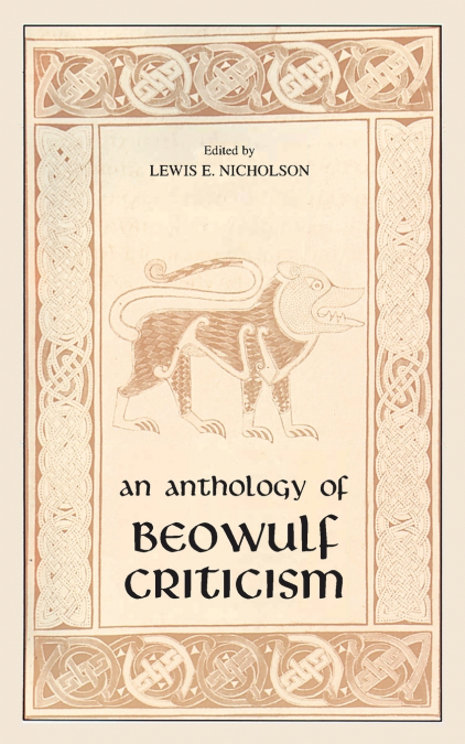 Anthology of Beowulf Criticism, The
