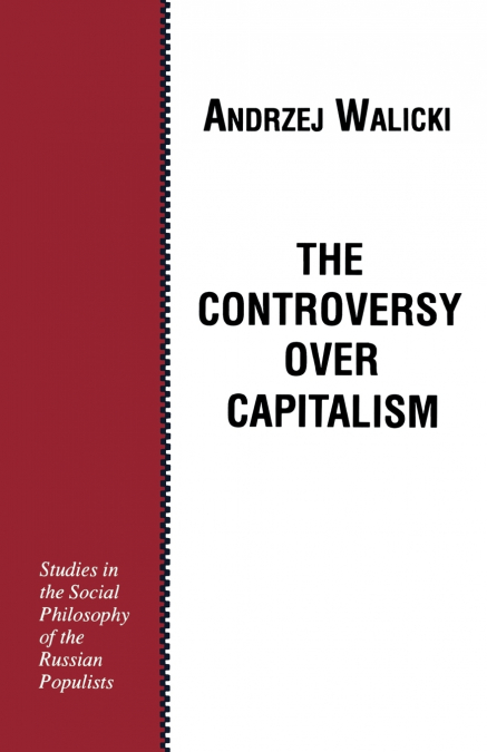 The Controversy over Capitalism
