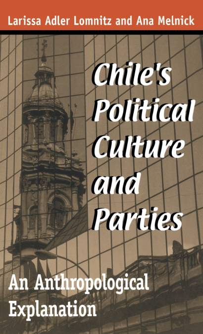 Chile’s Political Culture Parties