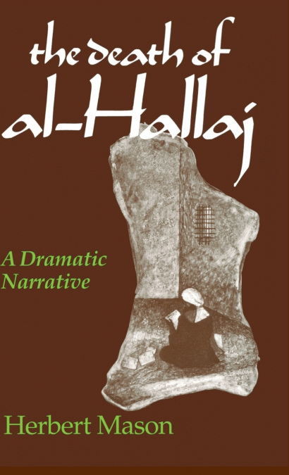 Death of al-Hallaj, The