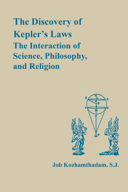 The Discovery of Kepler’s Laws