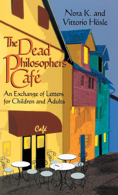 Dead Philosophers’ Cafe