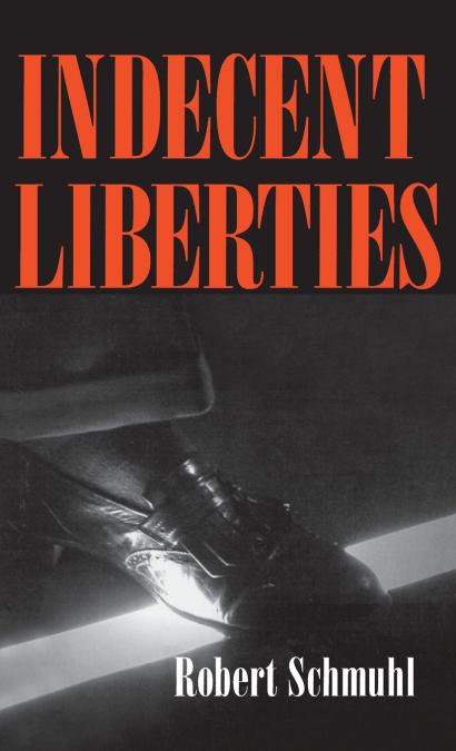 Indecent Liberties