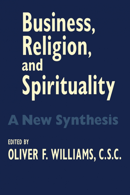 Business, Religion, and Spirituality