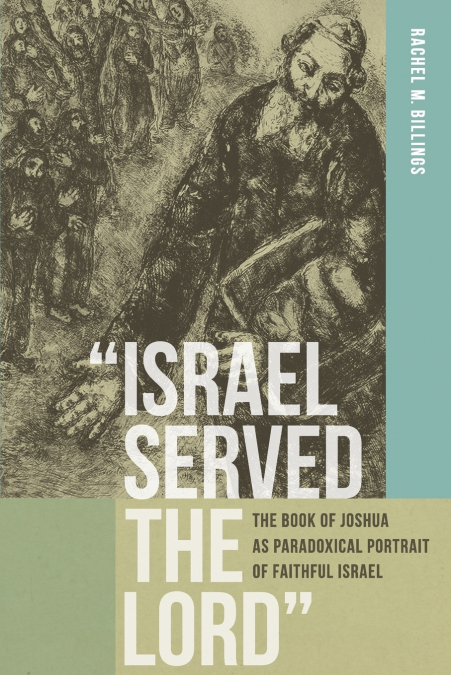 'Israel Served the Lord'
