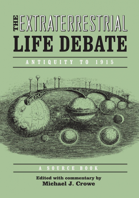 Extraterrestrial Life Debate, Antiquity to 1915