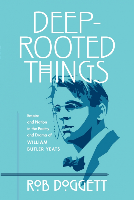 Deep-Rooted Things