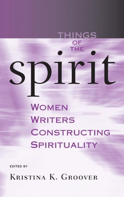 Things of the Spirit