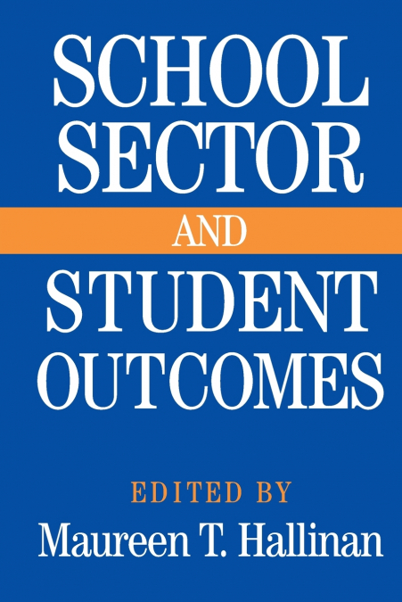 School Sector and Student Outcomes