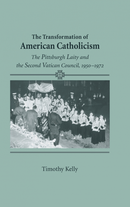 Transformation of American Catholicism