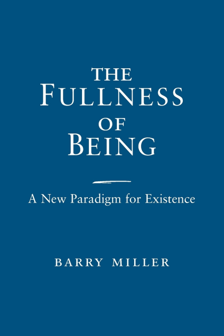 Fullness of Being, The