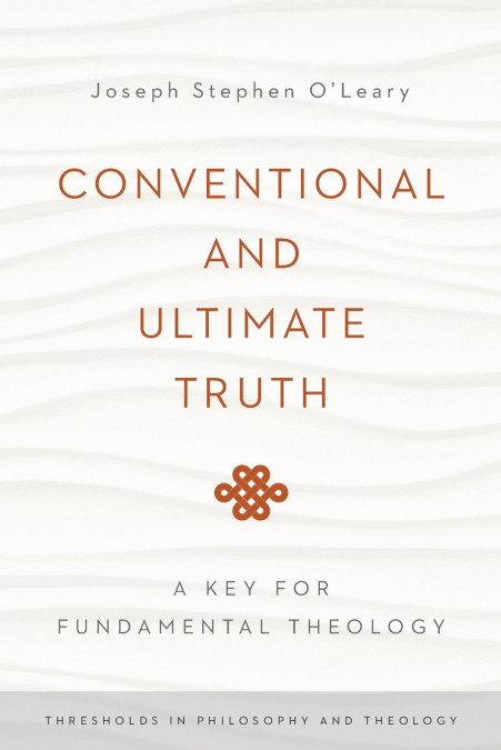 Conventional and Ultimate Truth