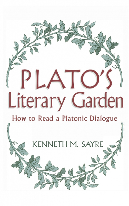 Plato’s Literary Garden
