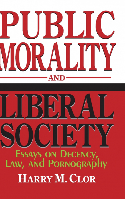 Public Morality and Liberal Society