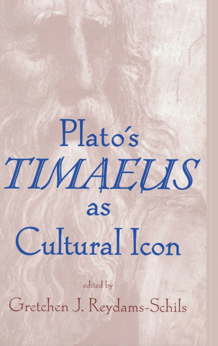 Plato’s Timaeus as Cultural Icon