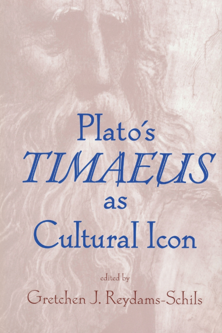 Plato’s Timaeus as Cultural Icon