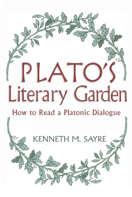 Plato’s Literary Garden