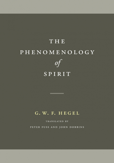 The Phenomenology of Spirit