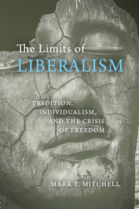 The Limits of Liberalism