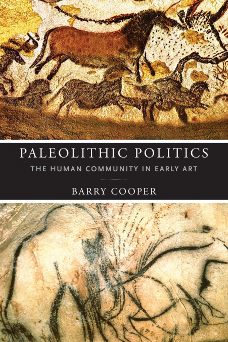 Paleolithic Politics