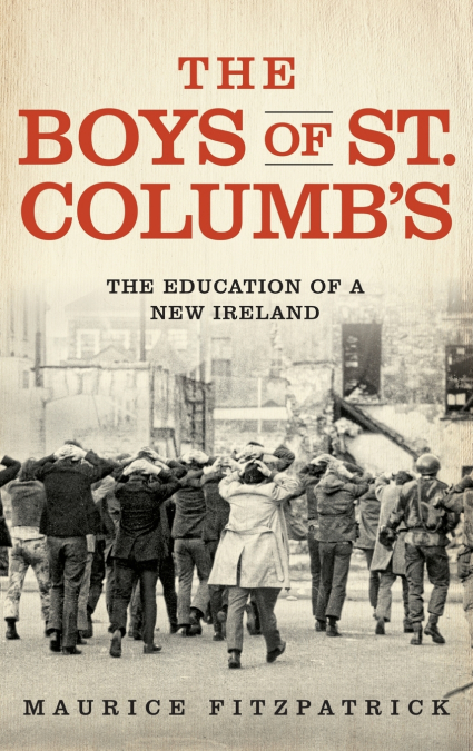The Boys of St. Columb’s