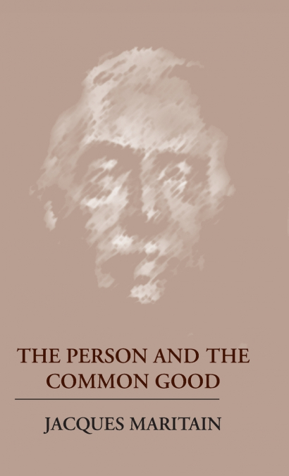 The Person and the Common Good
