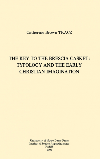 The Key to the Brescia Casket