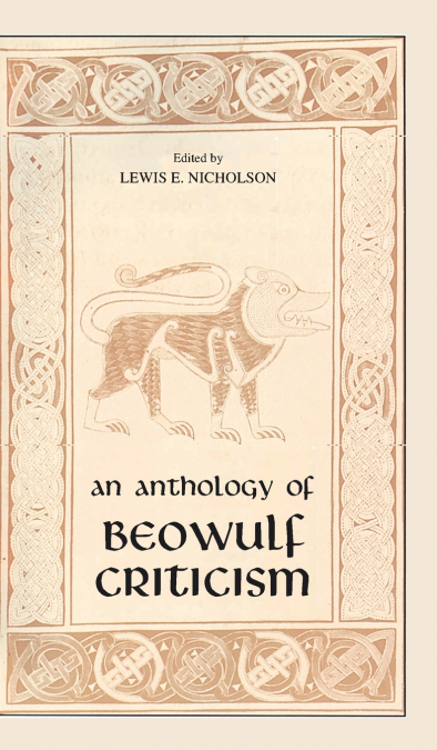 Anthology of Beowulf Criticism, The