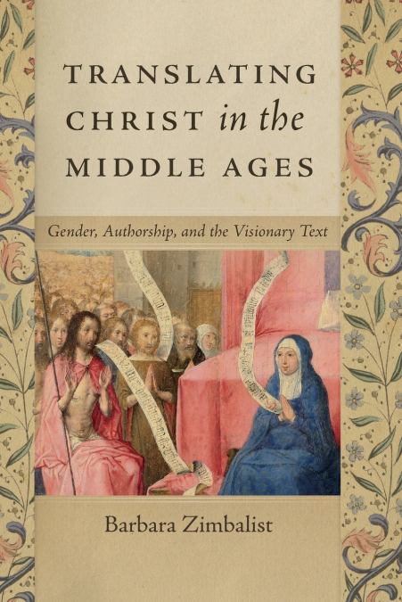 Translating Christ in the Middle Ages