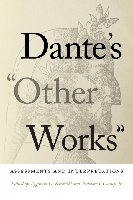 Dante’s 'Other Works'