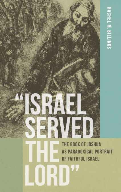 'Israel Served the Lord'