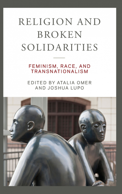 Religion and Broken Solidarities