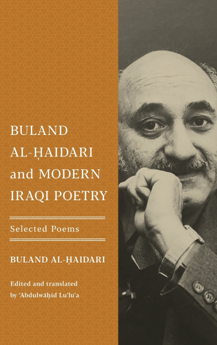 Buland Al-Ḥaidari and Modern Iraqi Poetry