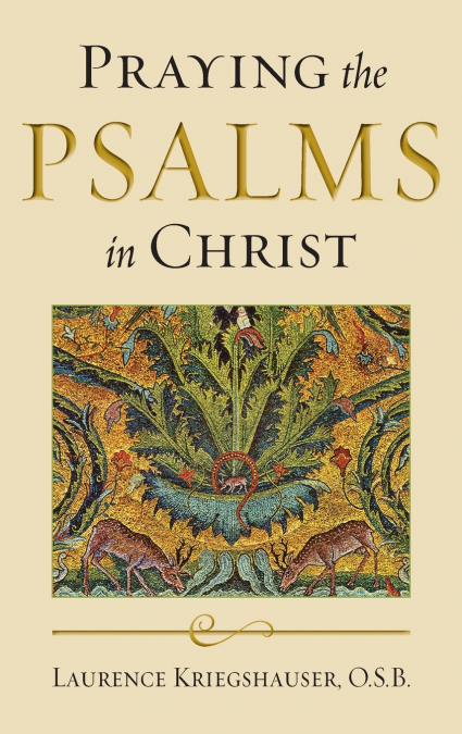 Praying the Psalms in Christ