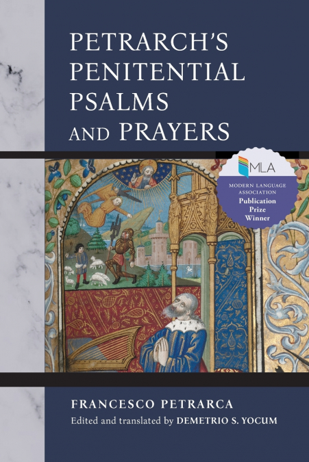 Petrarch’s Penitential Psalms and Prayers