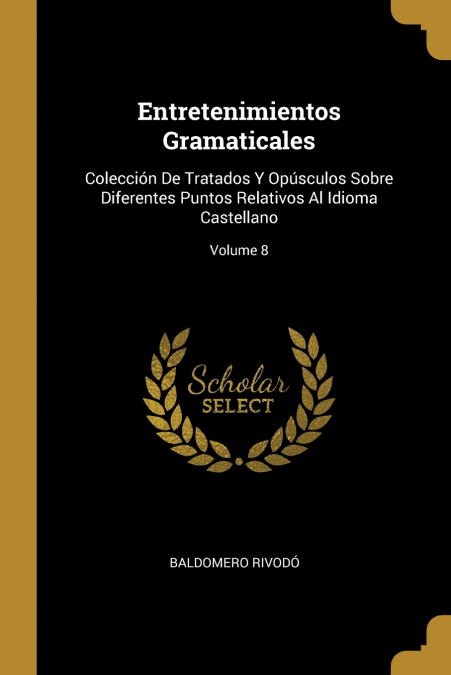 Entretenimientos Gramaticales