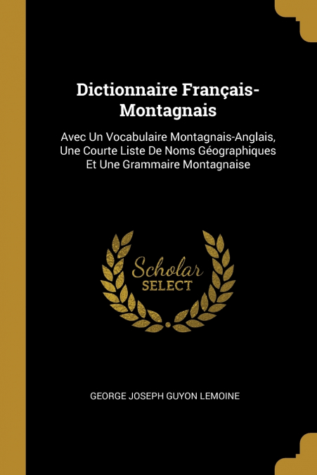 Dictionnaire Français-Montagnais