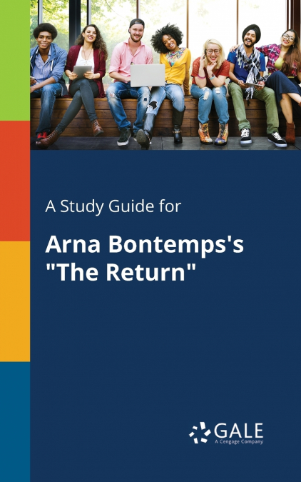 A Study Guide for Arna Bontemps’s 'The Return'