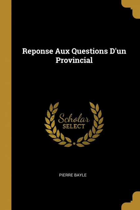 Reponse Aux Questions D’un Provincial