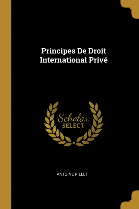 Principes De Droit International Privé