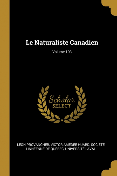 Le Naturaliste Canadien; Volume 103