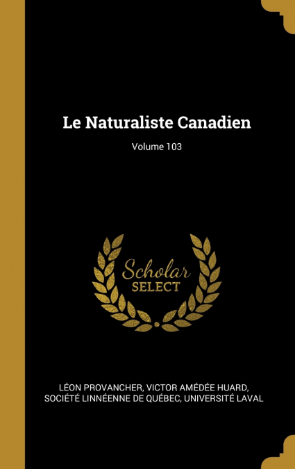 Le Naturaliste Canadien; Volume 103